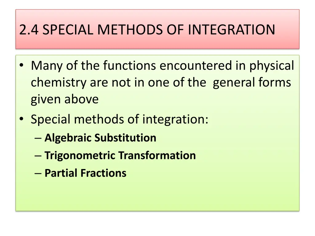 2 4 special methods of integration