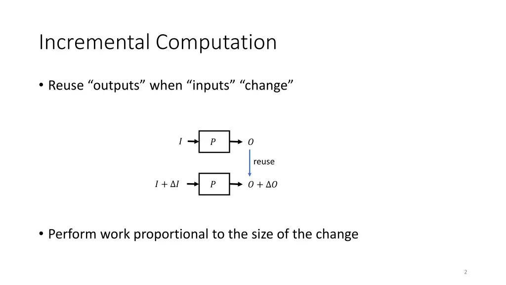 incremental computation