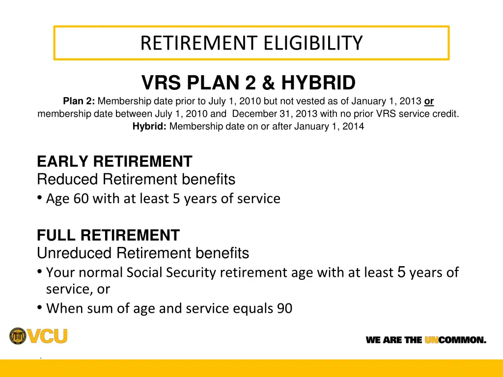 retirement eligibility 1