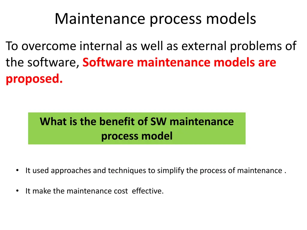maintenance process models