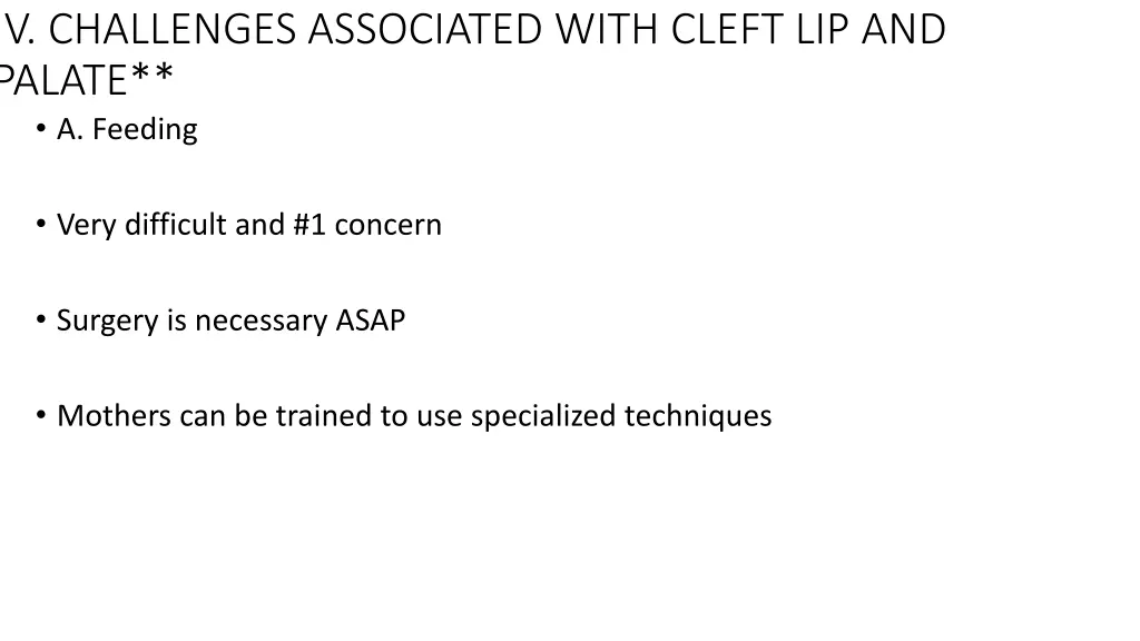 iv challenges associated with cleft