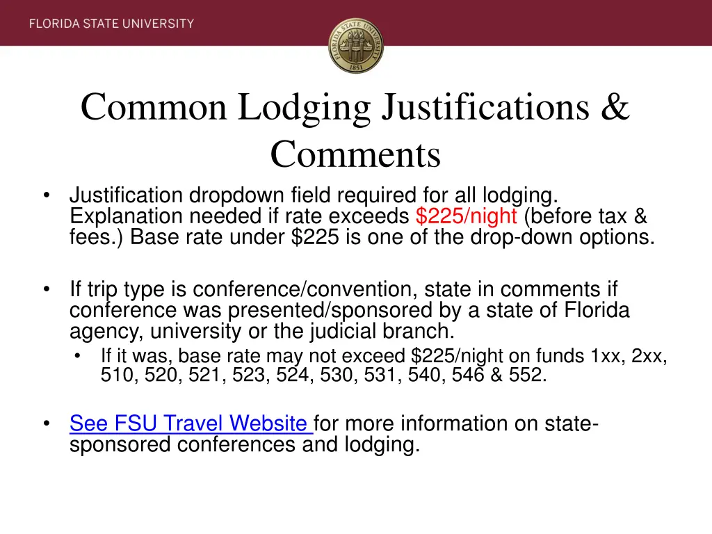 common lodging justifications comments
