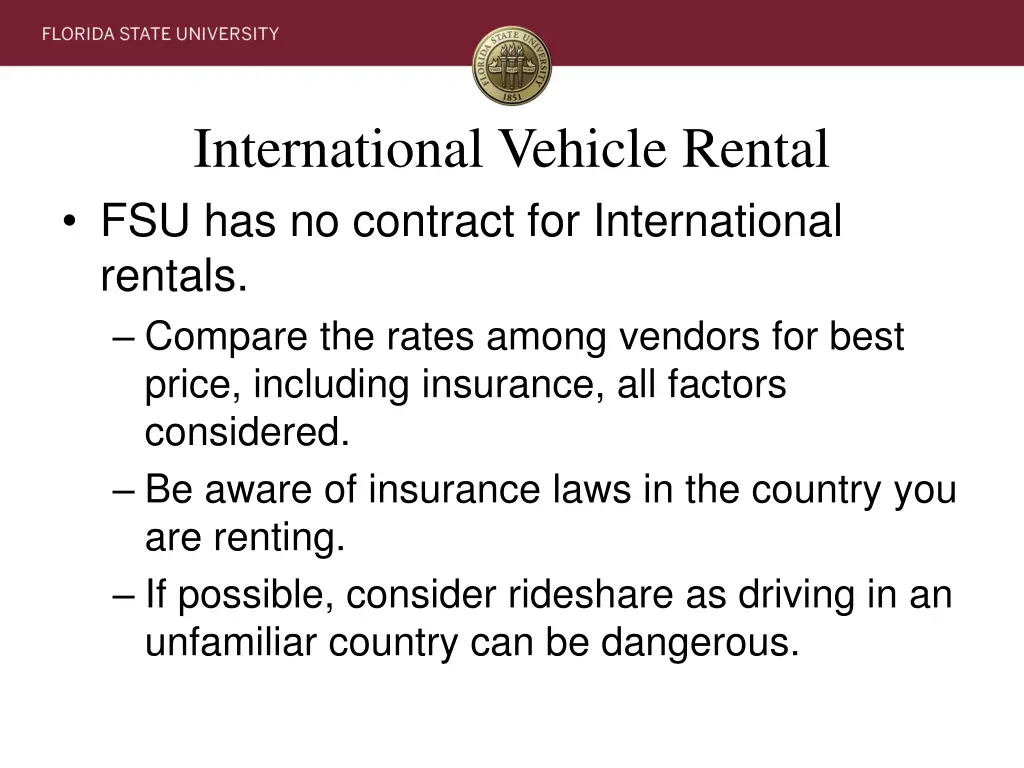 international vehicle rental fsu has no contract