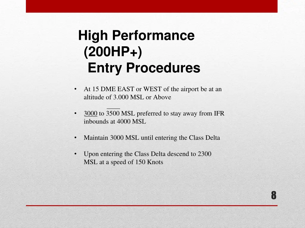 high performance 200hp entry procedures