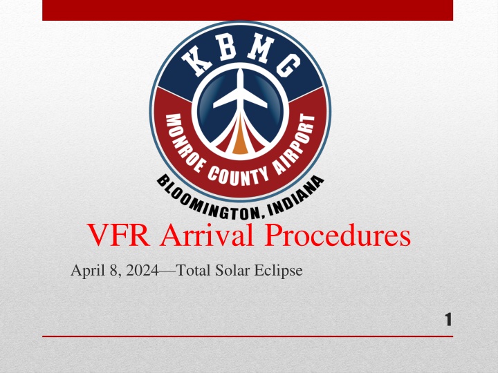 vfr arrival procedures april 8 2024 total solar