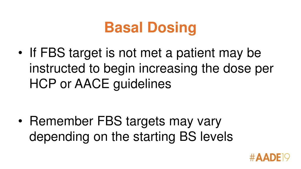 basal dosing