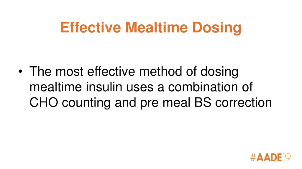 effective mealtime dosing
