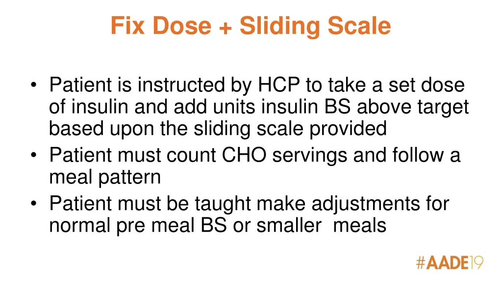 fix dose sliding scale