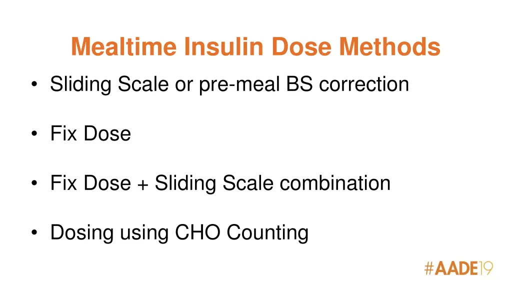 mealtime insulin dose methods sliding scale