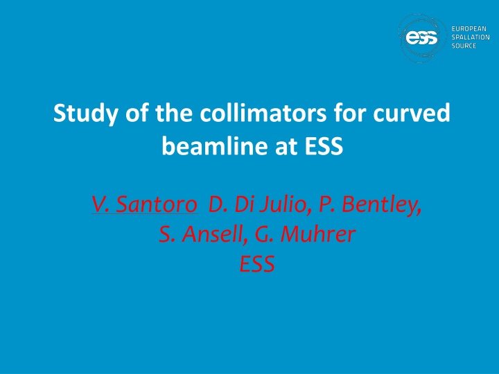 study of the collimators for curved beamline