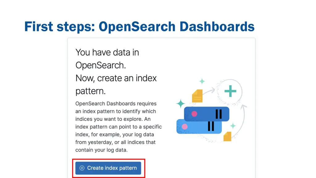first steps opensearch dashboards 3
