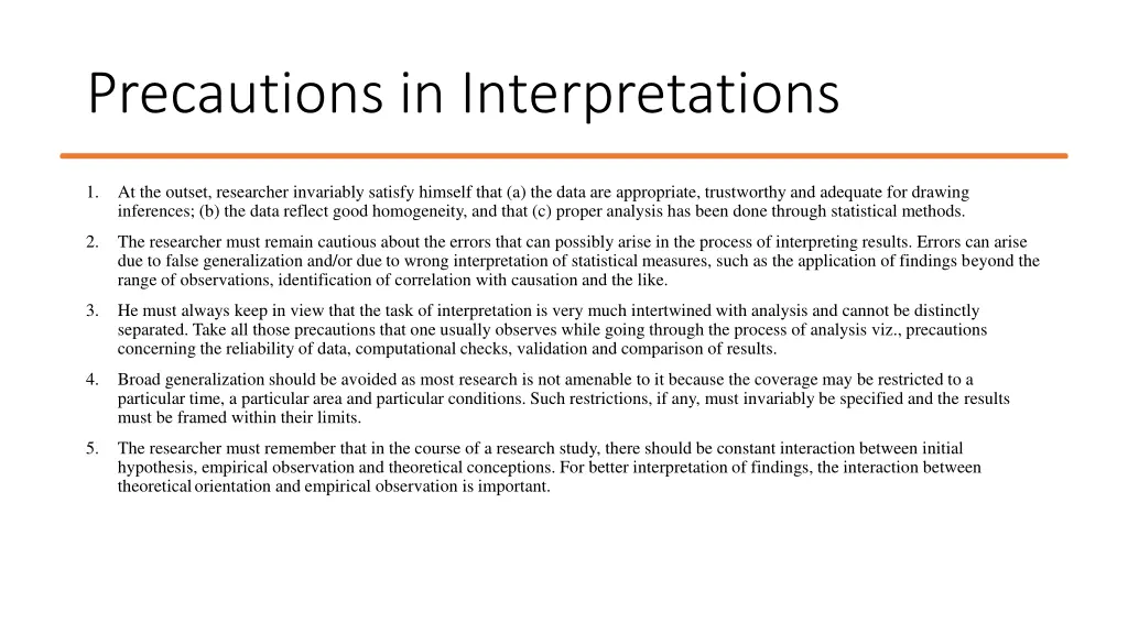 precautions in interpretations