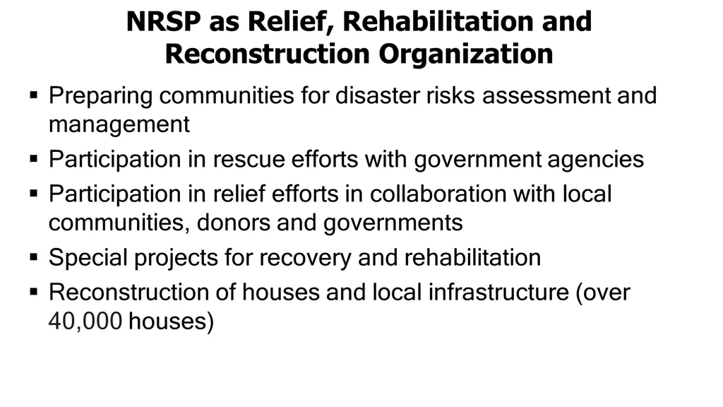 nrsp as relief rehabilitation and reconstruction