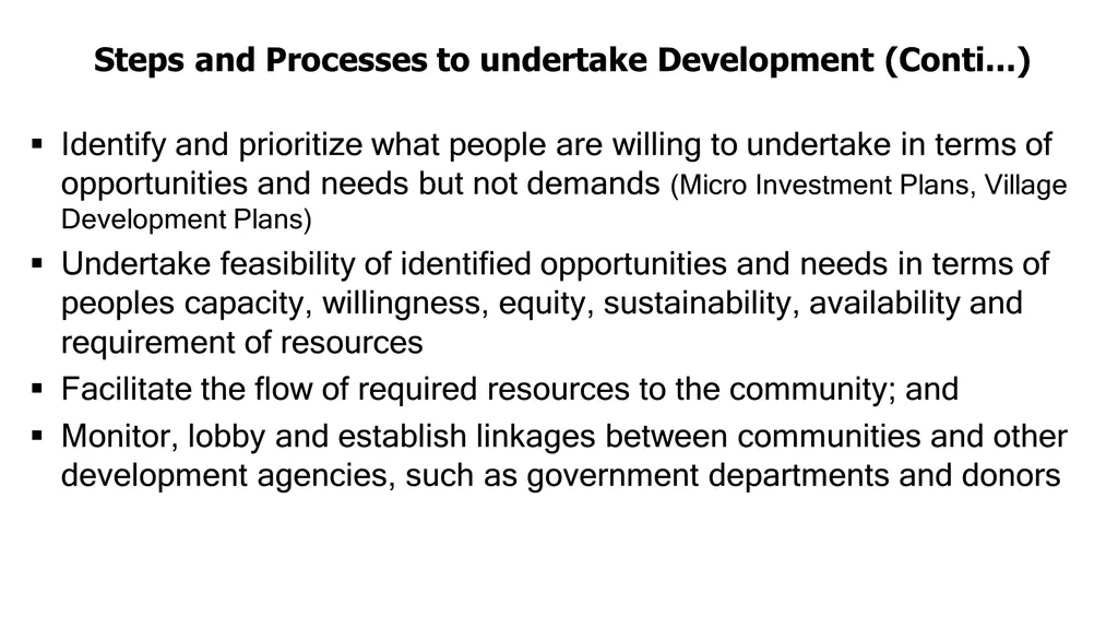 steps and processes to undertake development conti