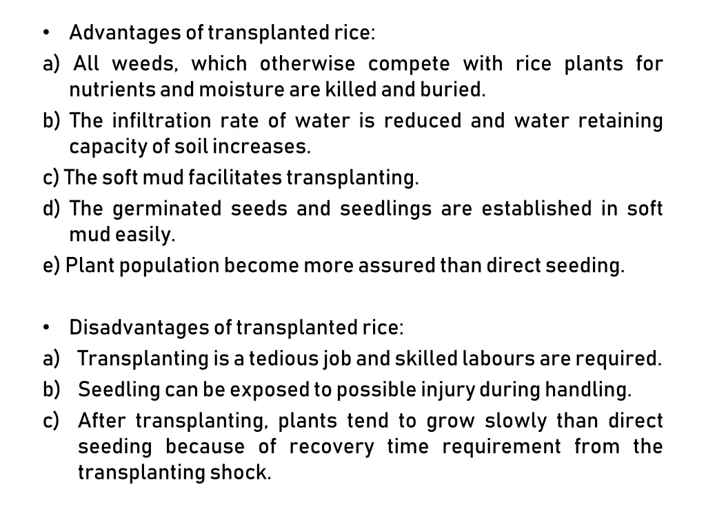 advantages of transplanted rice a all weeds which