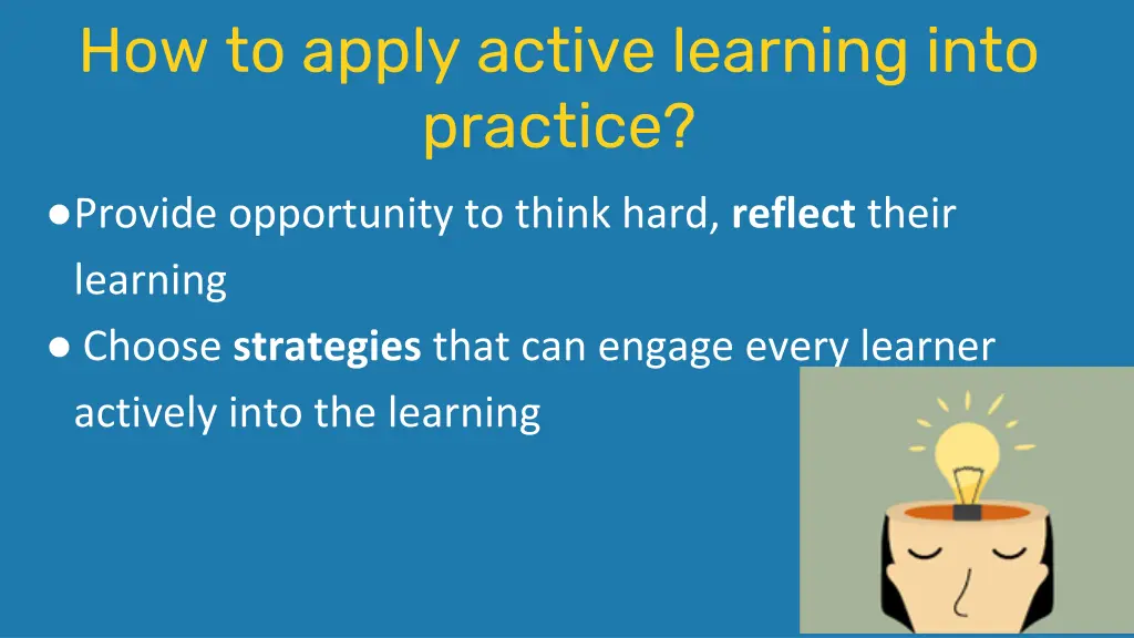 how to apply active learning into practice