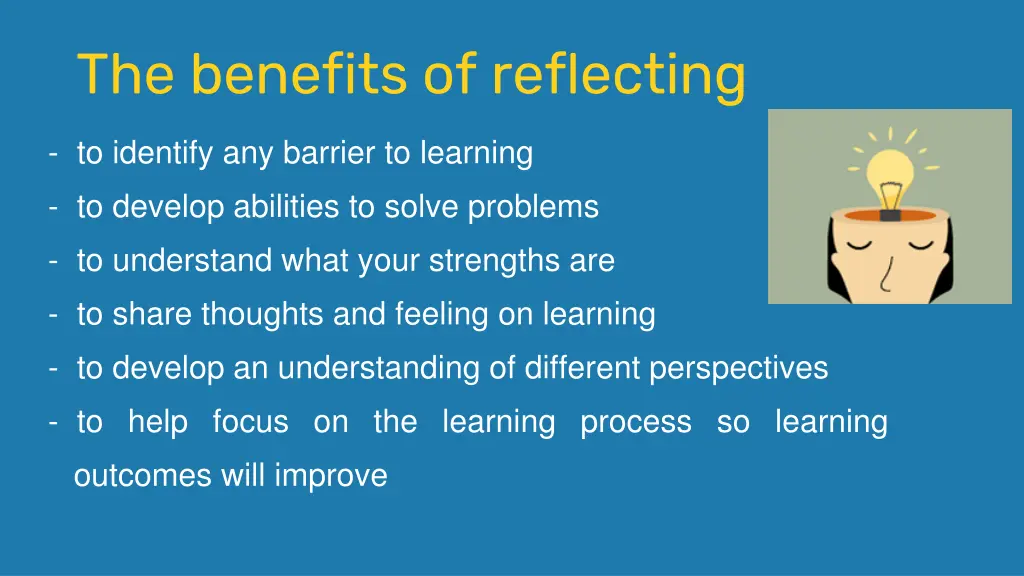 the benefits of reflecting