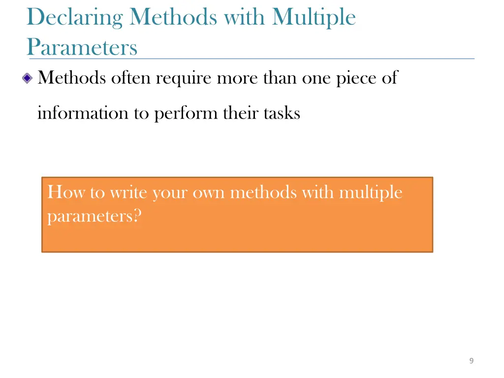 declaring methods with multiple parameters