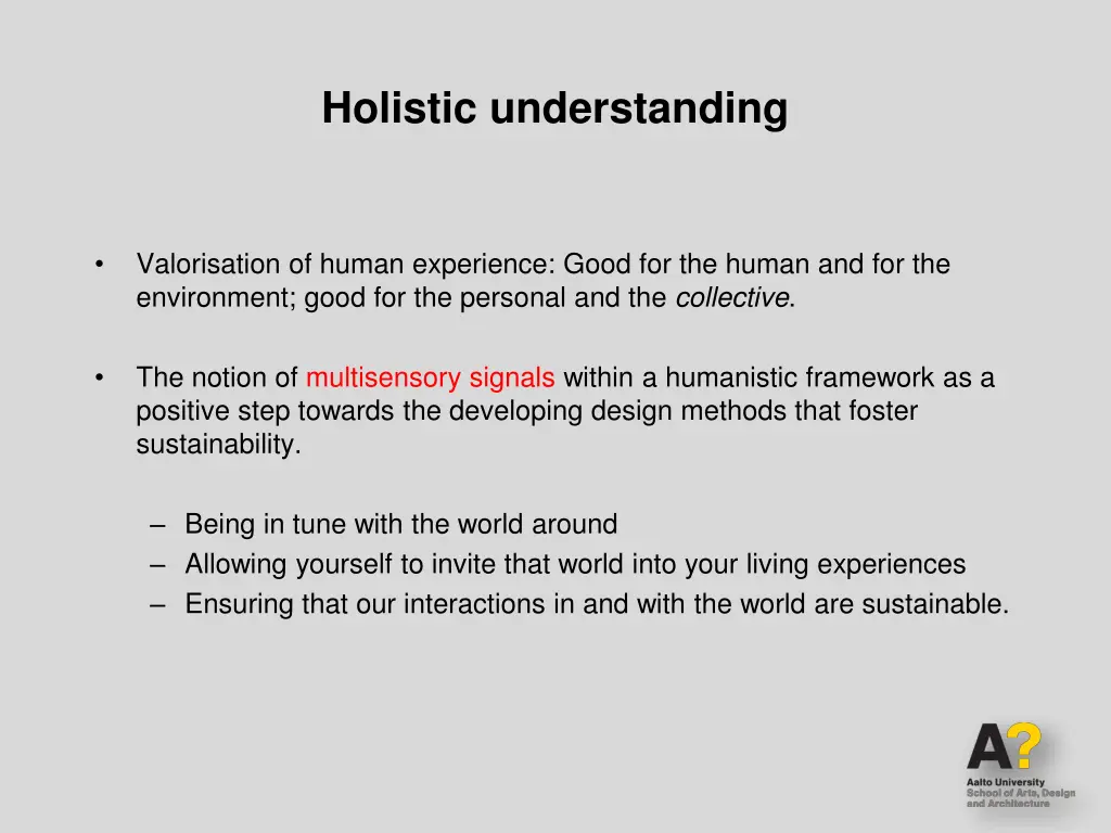 holistic understanding