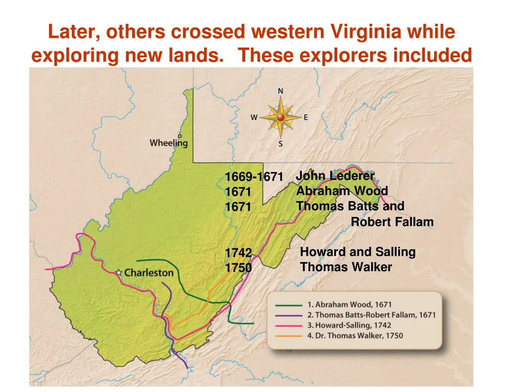later others crossed western virginia while