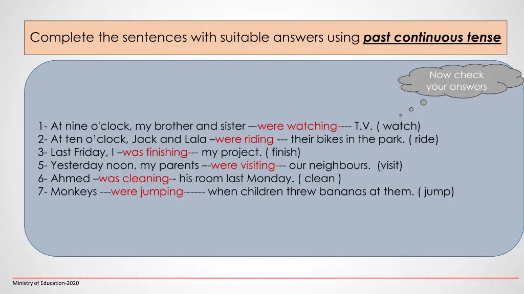 complete the sentences with suitable answers 1