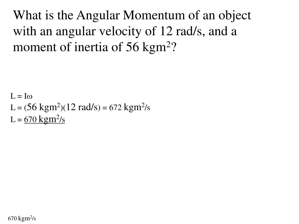 what is the angular momentum of an object with