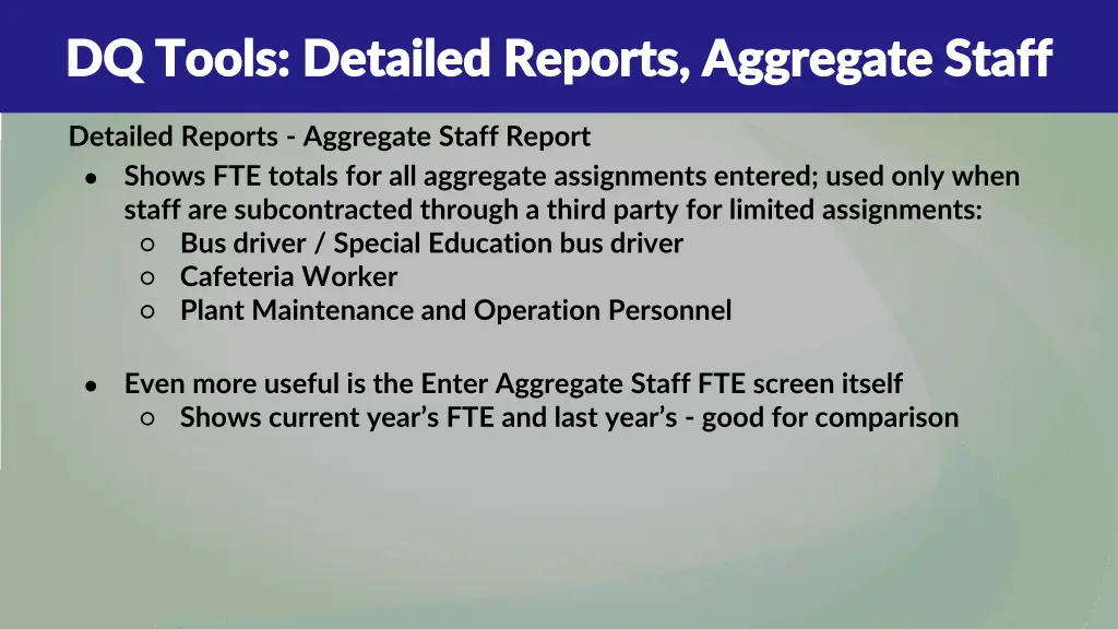dq tools detailed reports aggregate staff