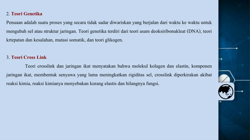 2 teori genetika penuaan adalah suatu proses yang