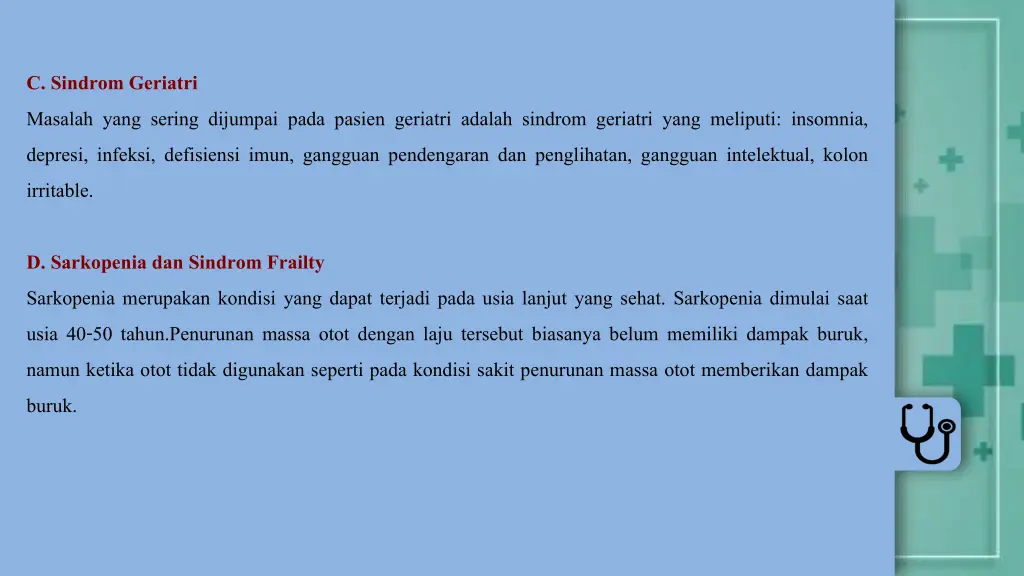 c sindrom geriatri masalah yang sering dijumpai