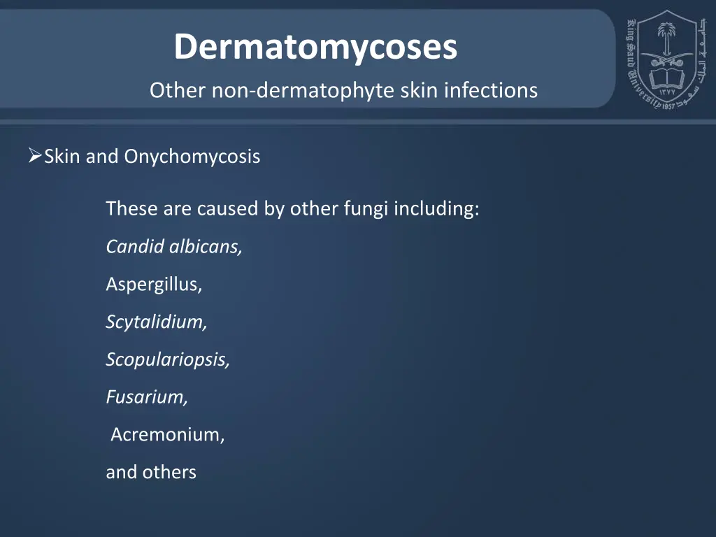 dermatomycoses other non dermatophyte skin