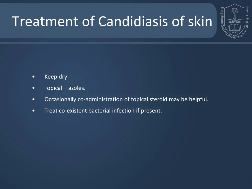 treatment of candidiasis of skin