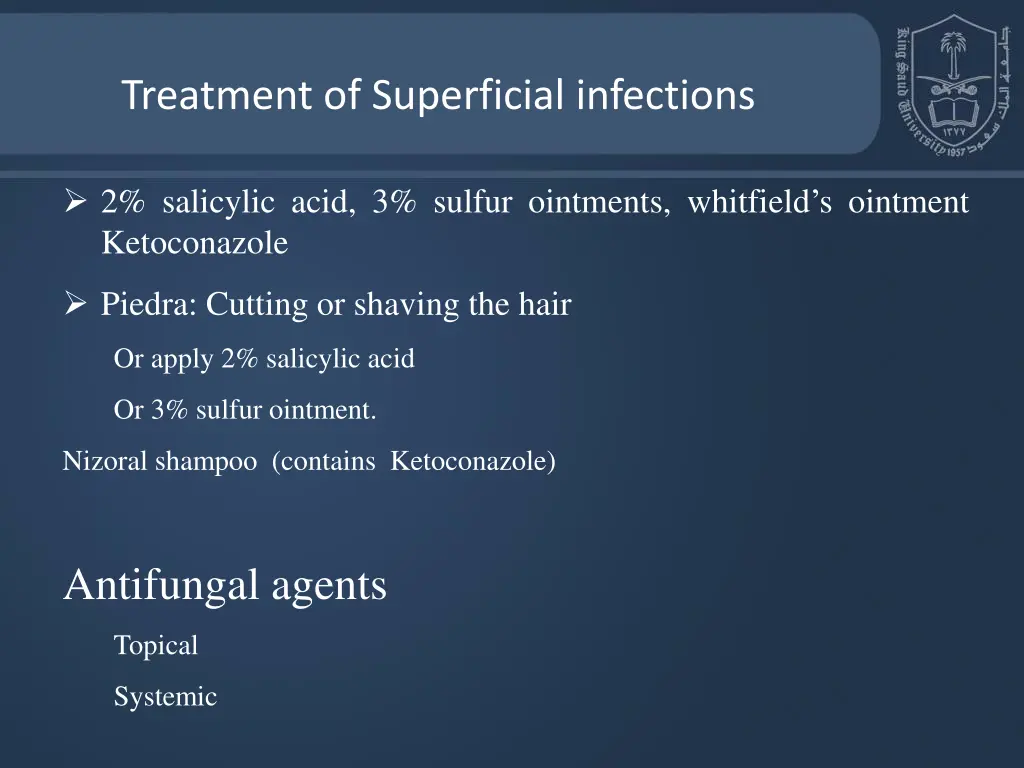 treatment of superficial infections