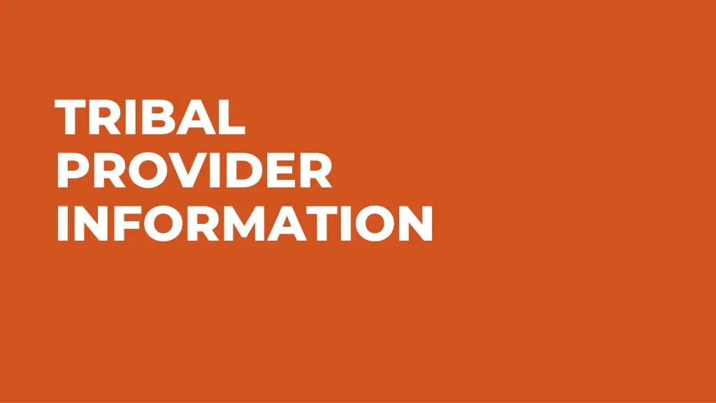 tribal provider information