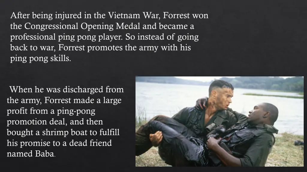after being injured in the vietnam war forrest