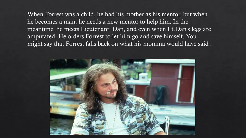 when forrest was a child he had his mother
