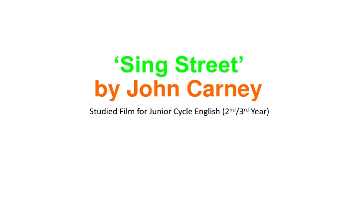 sing street by john carney