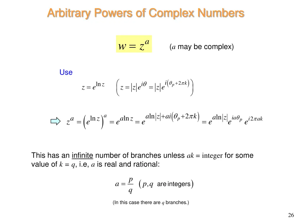 arbitrary powers of complex numbers