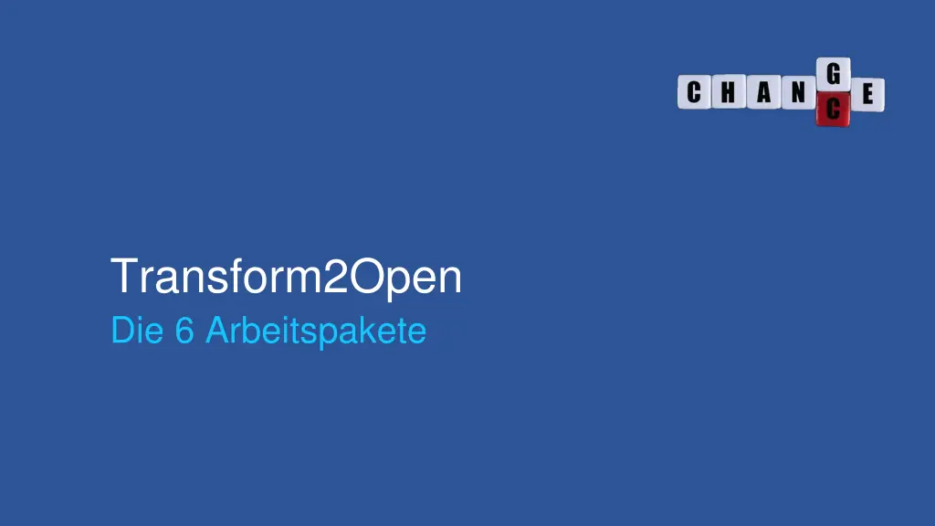 transform2open die 6 arbeitspakete