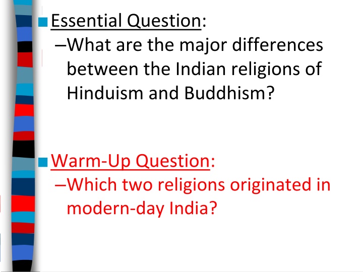 essential question what are the major differences