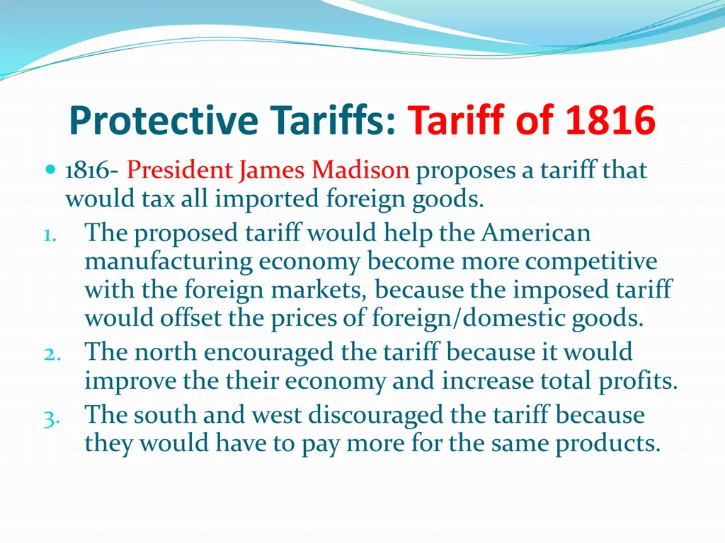 protective tariffs tariff of 1816 1816 president