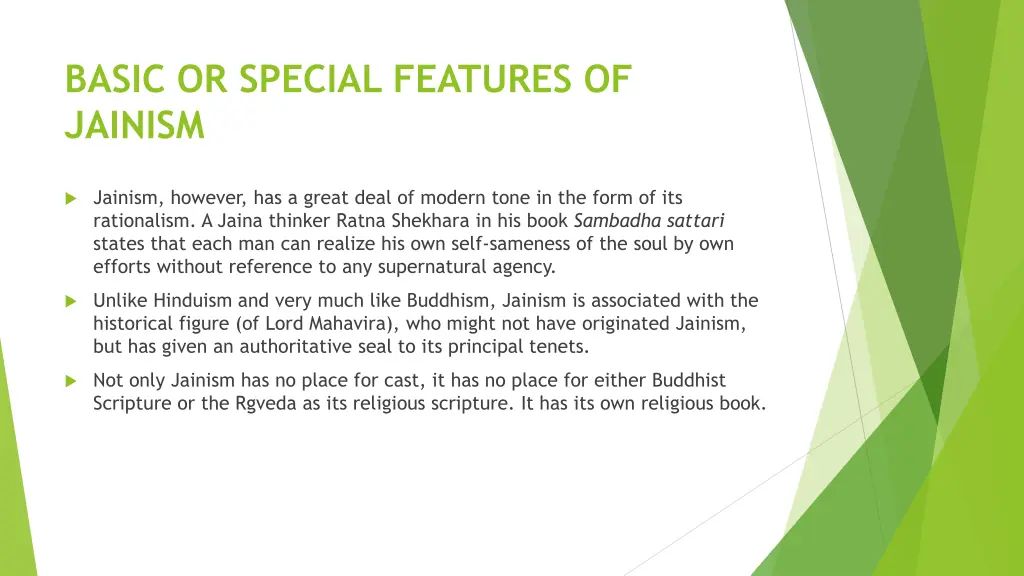 basic or special features of jainism 2