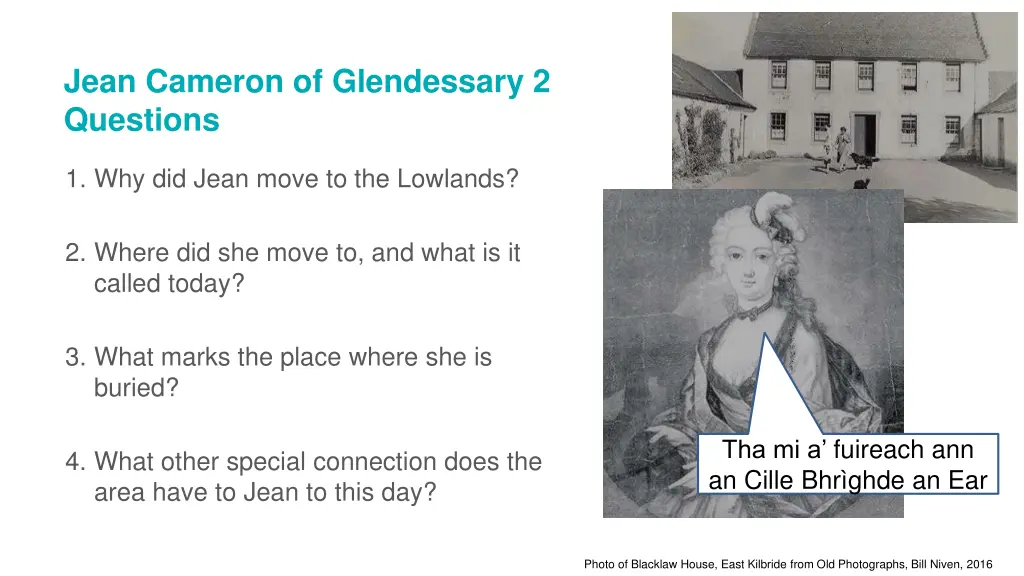 jean cameron of glendessary 2 questions