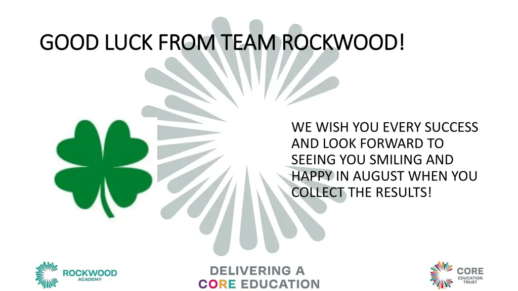 good luck from team rockwood good luck from team