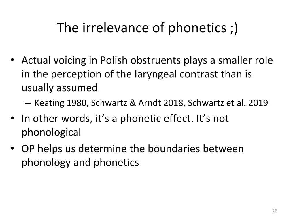 the irrelevance of phonetics