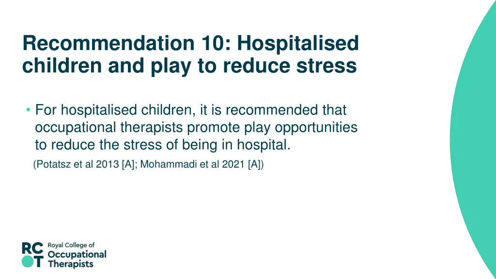 recommendation 10 hospitalised children and play