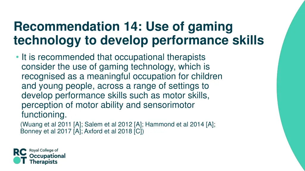 recommendation 14 use of gaming technology