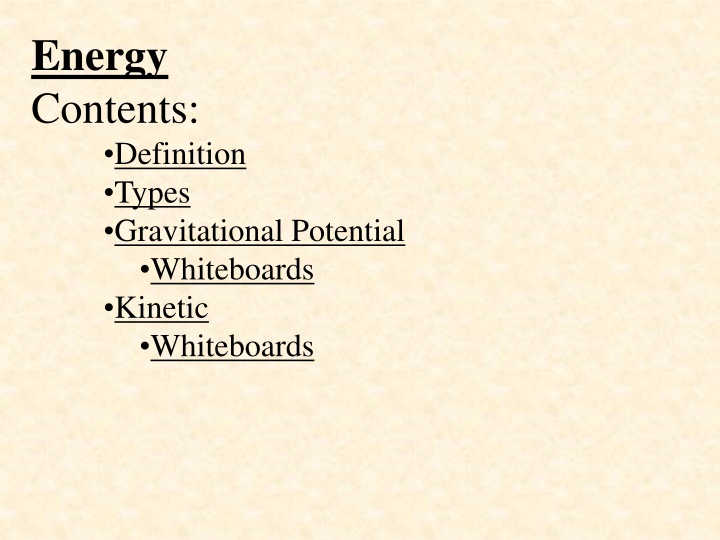 energy contents definition types gravitational