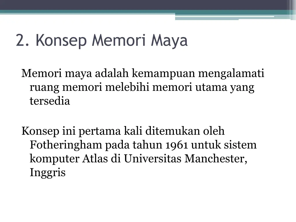 2 konsep memori maya