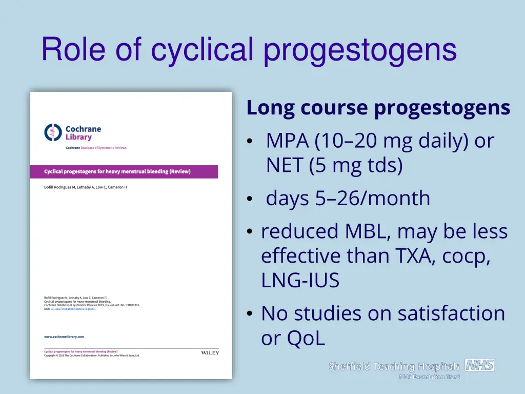 role of cyclical progestogens