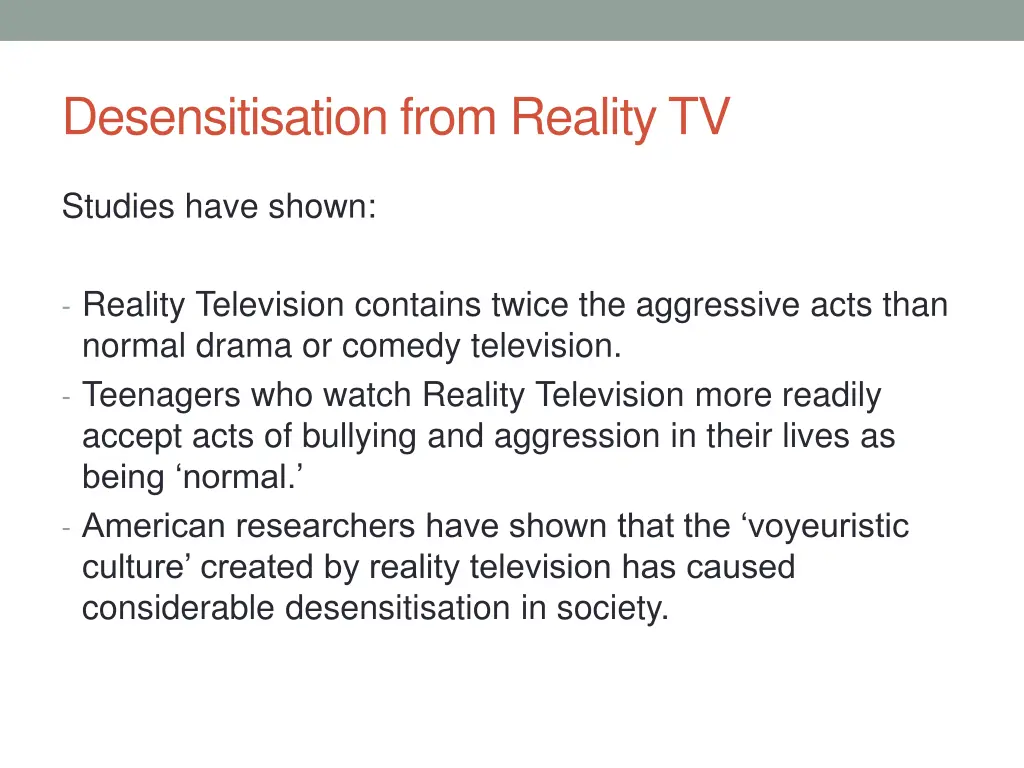 desensitisation from reality tv